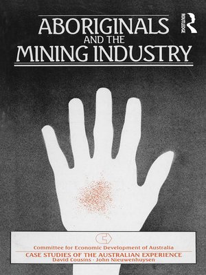 cover image of Aboriginals and the Mining Industry